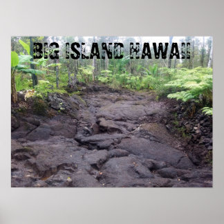 BIG ISLAND HAWAII LAVA FLOW POSTER
