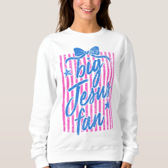 Big Jesus Fan Sweatshirt (Front)