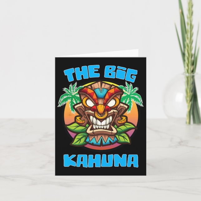 Big Kahuna Funny Hawaiian Fathers Day Vacation Tro Card (Front)