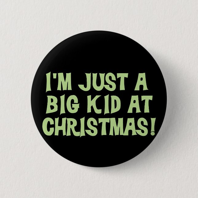 Big Kid at Christmas Tshirts and Gifts 6 Cm Round Badge (Front)