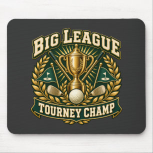 Big League Tourney Champ Gold Trophy Mouse Mat
