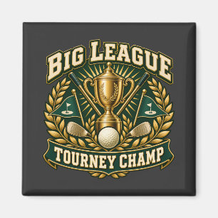Big League Tourney Champ Gold Trophy Square Magnet