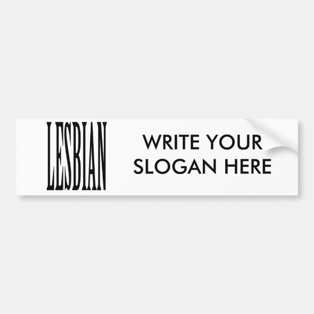 BIG LESBIAN BUMPER STICKER (Front)