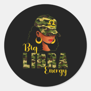 Big Libra Energy Camouflage Black Woman Cap Zodiac Classic Round Sticker
