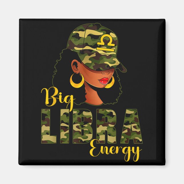 Big Libra Energy Camouflage Black Woman Cap Zodiac Magnet (Front)
