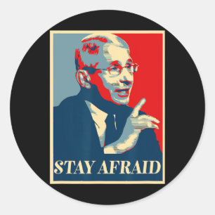 Big Little Lied 3 Fire Fauci Anti Presidential Mas Classic Round Sticker