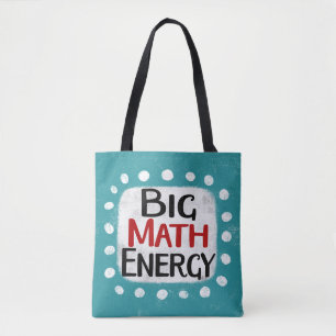 Big Math Energy Tote Bag