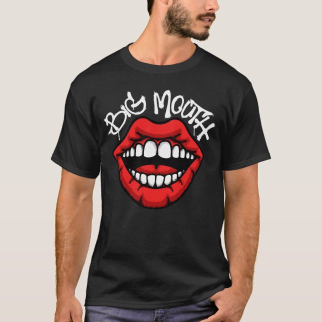 big mouth streetwear T-Shirt (Front)