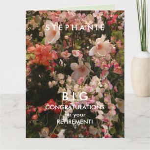 BIG Name Retirement Congratulations Many Flowers Card