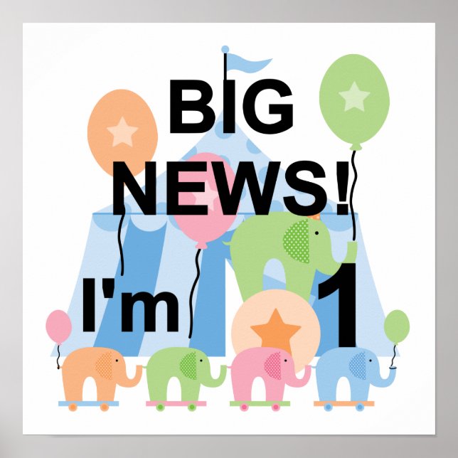 Big News Circus 1st Birthday T-shirts and Gifts Poster (Front)