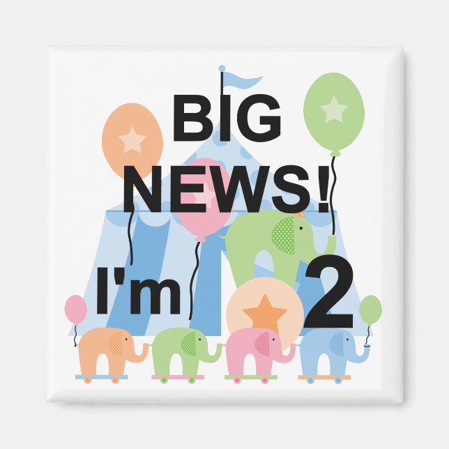 Big News Circus 2nd Birthday T-shirts and Gifts Magnet (Front)