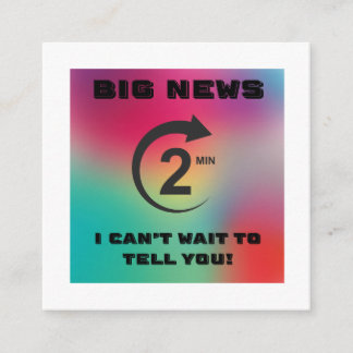 Big News, I Can't Wait to Tell You Enclosure Card
