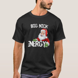 Big Nick Energy Christmas Premium T-Shirt