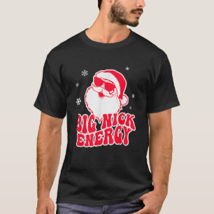 Big Nick Energy Christmas Reindeer Cute Xmas  T-Shirt