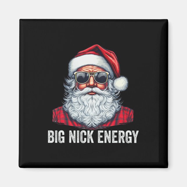 Big Nick Energy Christmas Santa  Magnet (Front)