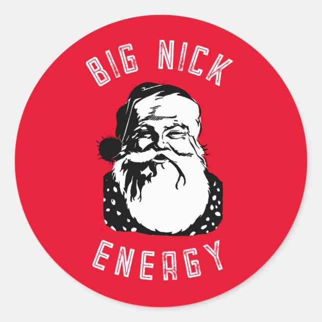 BIG NICK ENERGY CLASSIC ROUND STICKER (Front)