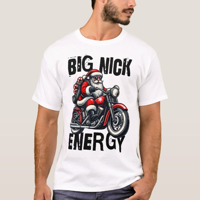 Big Nick Energy – Funny Christmas Design with Sant T-Shirt (Front)