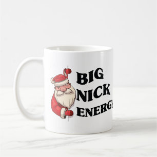 Big Nick Energy Funny Cool Graphic Xmas Christmas  Coffee Mug