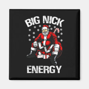 Big Nick Energy Funny Santa Christmas 1 Magnet