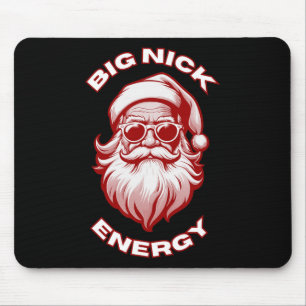 Big Nick Energy Funny Santa Christmas 1 Mouse Mat