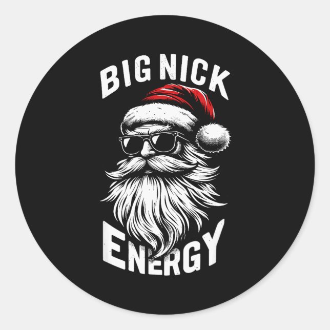 Big Nick Energy Funny Santa Christmas  Classic Round Sticker (Front)