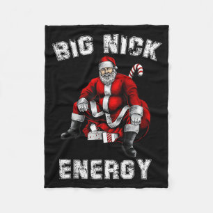 Big Nick Energy Funny Santa Christmas Fleece Blanket