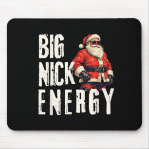 Big Nick Energy Funny Santa Christmas  Mouse Mat