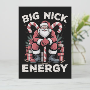 Big Nick Energy Funny Santa Claus Christmas  Holiday Card