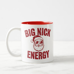 Big Nick Energy Funny Santa Rude Christmas Joke  Two-Tone Coffee Mug