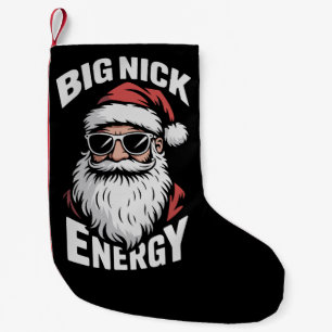 Big Nick Energy Funny Santa Sunglasses Christmas Small Christmas Stocking