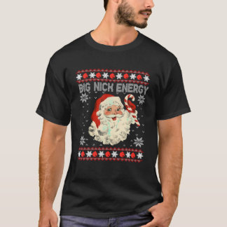 Big Nick Energy Santa Ugly Christmas Sweater Girls