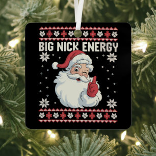 Big Nick Energy Santa Ugly Christmas Sweater Metal Tree Decoration