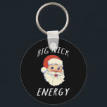 Big Nick Energy Shirt Funny Santa Christmas Shirts Key Ring<br><div class="desc">Big Nick Energy Shirt Funny Santa Christmas Shirts For Men</div>
