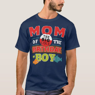 Big One Fishing Theme Mom of the Birthday Boy Prem T-Shirt