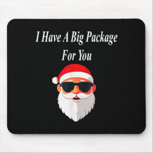 Big Package Christmas Funny Naughty Dirty Raunchy  Mouse Mat