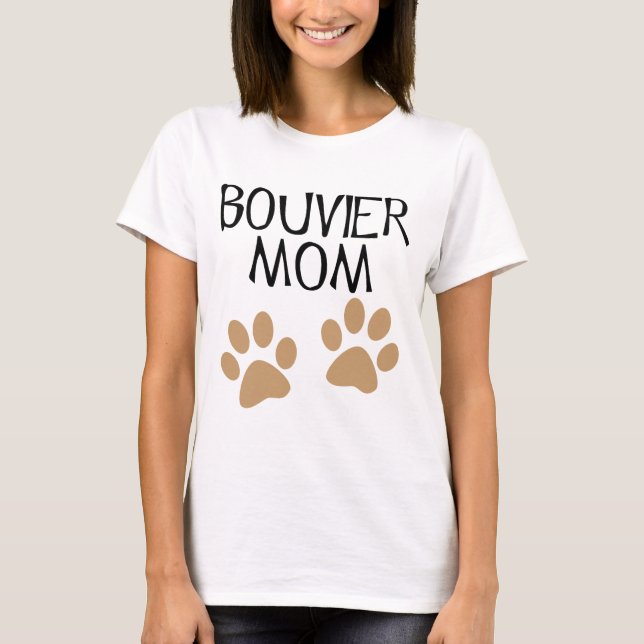 Big Paws Bouvier Mum T-Shirt (Front)