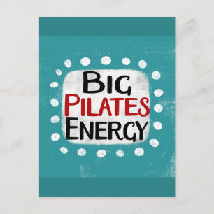 Big Pilates Energy Postcard