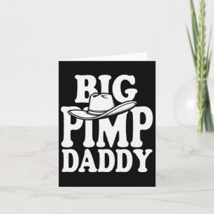 Big Pimp Daddy Halloween Costume  Card