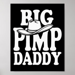 Big Pimp Daddy Halloween Costume Poster