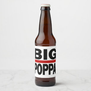 Big Poppa Hip Hop Dad Fathers Day Gift Beer Bottle Label