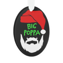 Big Poppa Ornament