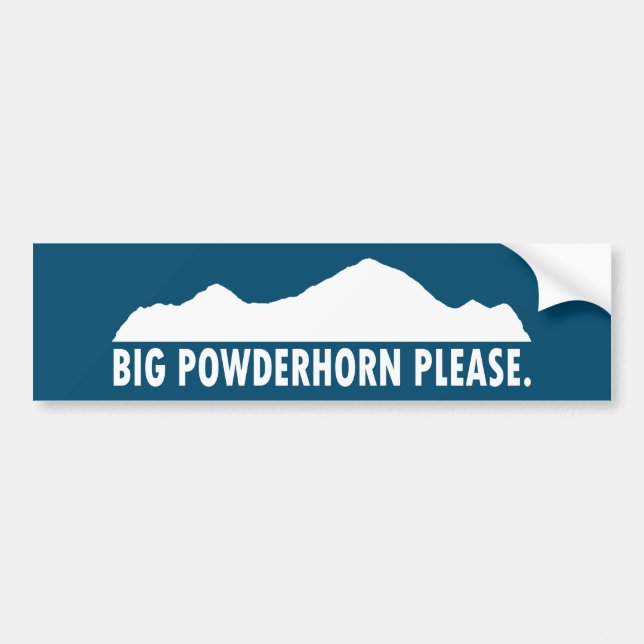 Big Powderhorn Please Bumper Sticker (Front)