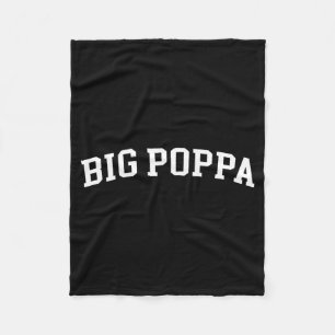 Big Ppa  Fleece Blanket