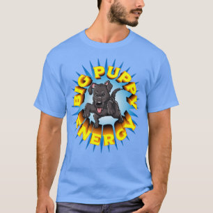 Big Puppy Energy T-Shirt