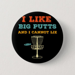 Big Putts Funny Disc Golf Frisbee Golfing Sports H 6 Cm Round Badge