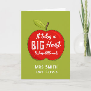 Big RED apple it takes a big heart teacher card