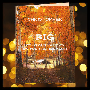 BIG Retirement Congratulations JUMBO, Cabin Aspens Card