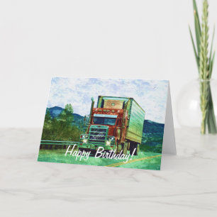 Big Rig Road-liner Truck-lover Birthday Card