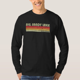 Big Sandy Lake Minnesota Funny Fishing Camping Sum T-Shirt