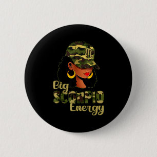 Big Scorpio Energy Black Woman Camo Cap Hat Zodiac 6 Cm Round Badge